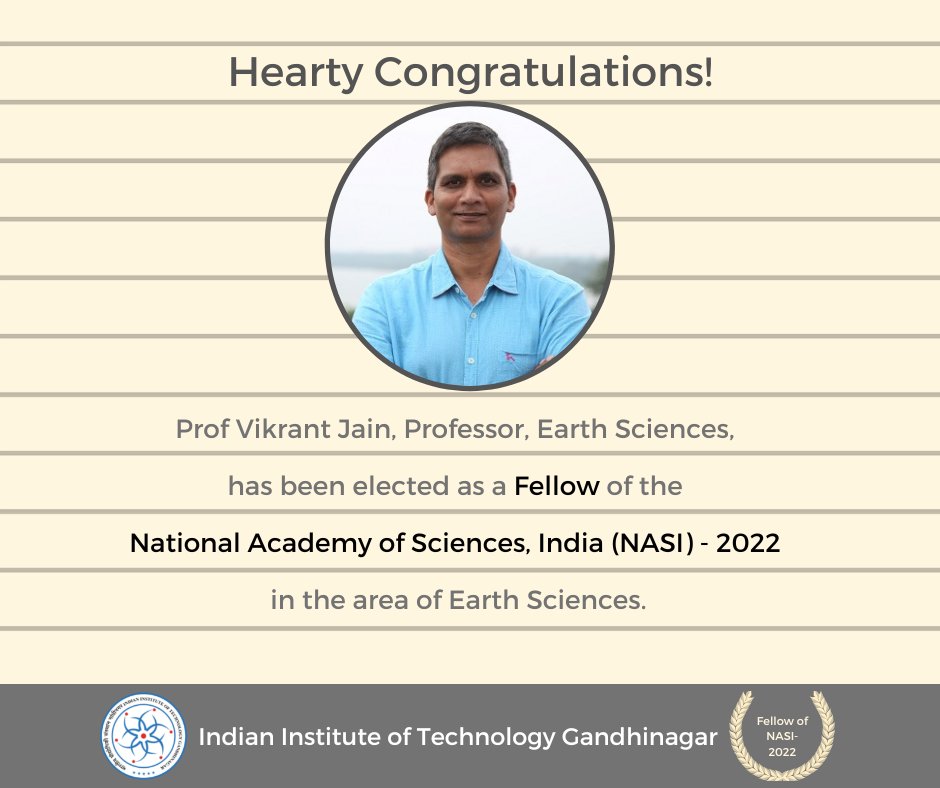 Congratulations to Prof Vikrant Jain, Professor of @esiitgn, for being elected as a Fellow of the esteemed National Academy of Sciences, India (NASI). He has received the fellowship for his contributions in the field of Earth Surface Processes and #RiverScience.
#IITGNShines