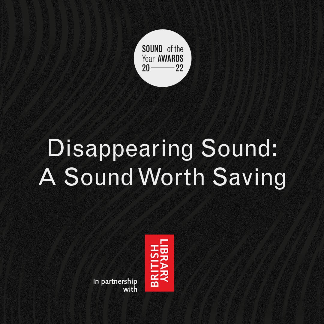 Submissions for our Disappearing Sound category are now open - we want to know which sounds you recorded in 2022 which are unlikely to be heard in the future, but which are worth saving! 

Submit your recordings at soundoftheyearawards.com by 28th February - free entry worldwide.