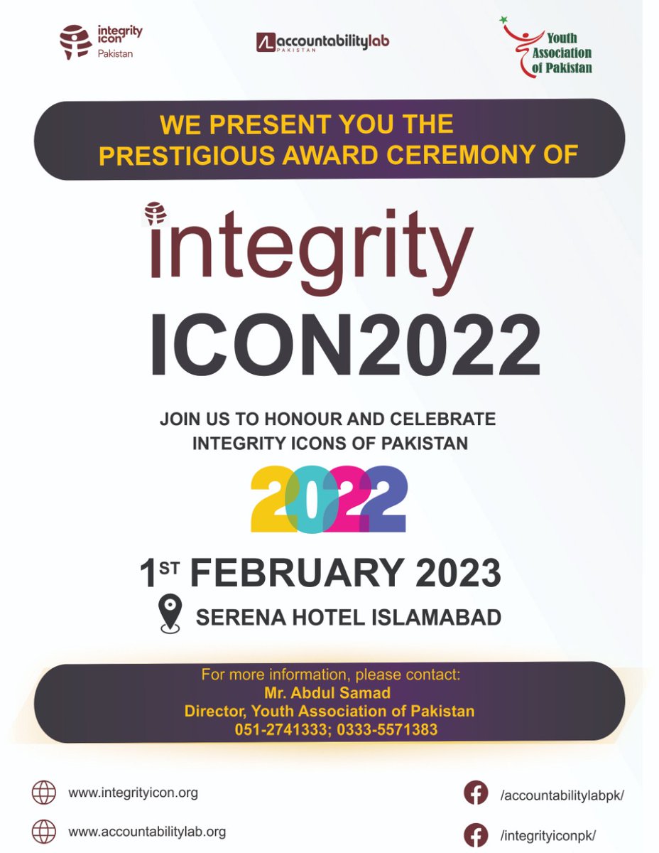 YAofPakistan's tweet photo. Integrity Icon is a campaign to name &amp; fame the most truthful and honest govt officials in the country. The Integrity Summit &amp; Crowning Ceremony of the Integrity Icon 2022 will be held on Feb 01, 2023 at Serena Hotel Islamabad.
Registration is mandatory.
051-2741333, 03335571383 https://t.co/pSc2YrevRa