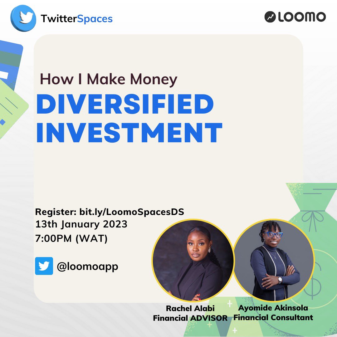 loomoapp's tweet photo. Join us this Friday by 7PM(WAT) for another #MoneyConversation
We will be hosting @therachealalabi and @akinsolaayomide, two financial literacy advisors.
Set a reminder
https://t.co/6R9rlcbsBT https://t.co/wopilcmj9s