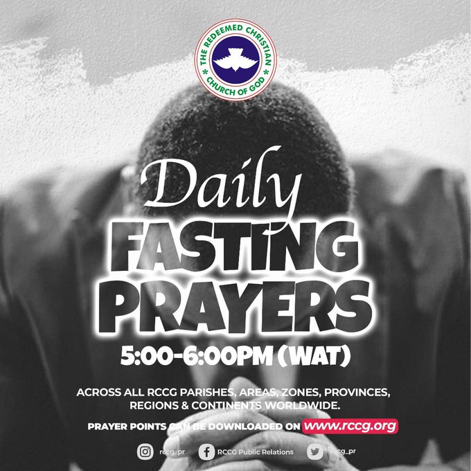 Join us for daily fasting prayers across all RCCG Parishes, Areas, Zones, Provinces and Regions ....