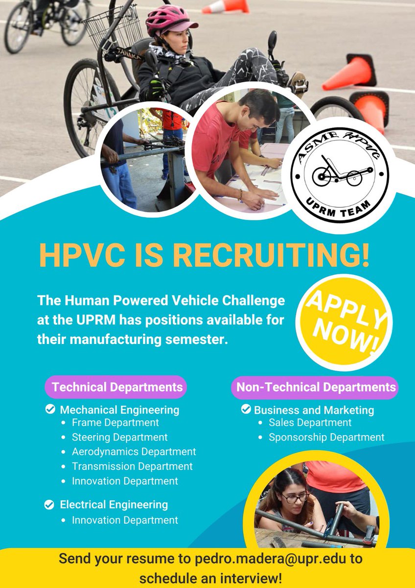 HpvcUprm's tweet photo. The UPRM’s Human Powered Vehicle Challenge is ready for its manufacturing semester and is recruiting new members! The team is looking for Mechanical Engineering, Electrical Engineering, and Business and Marketing!
Interested students can send an email to pedro.madera@upr.edu. https://t.co/EYWsmK80pd