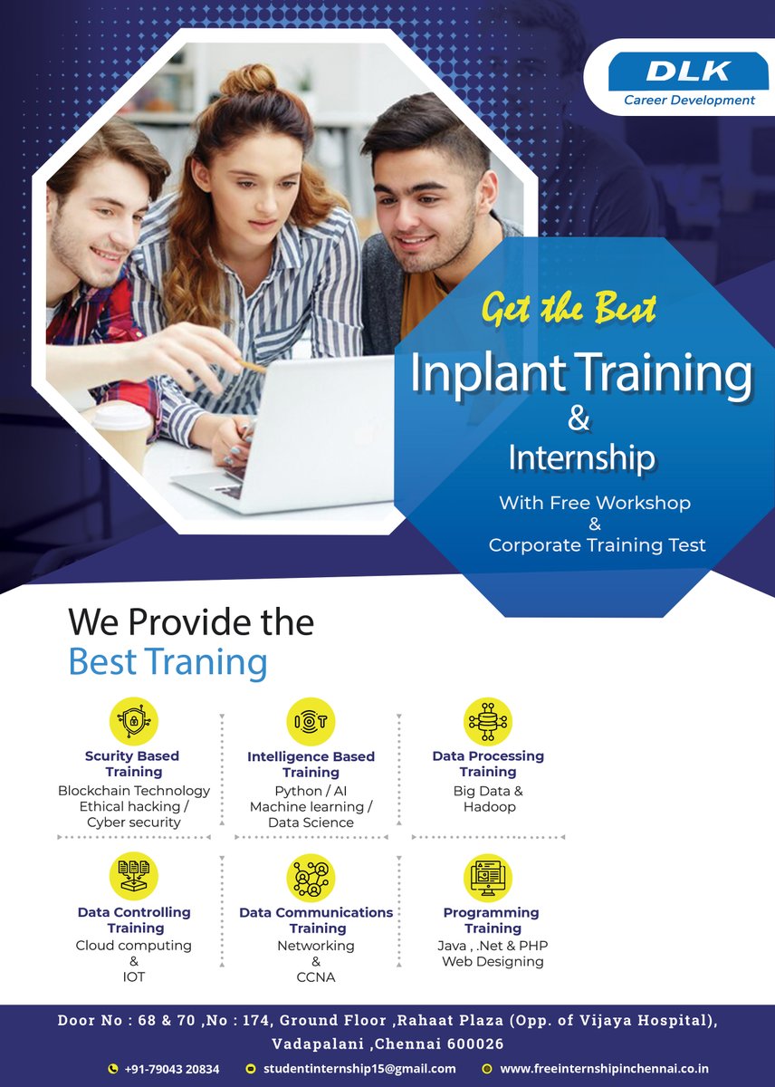 dlk_cdc's tweet image. Inplant &amp;amp; Internship  training in chennai!!!
𝐋𝐨𝐜𝐚𝐭𝐢𝐨𝐧
g.page/dlk-career-dev…
📞Contact/What&apos;s app:+91-7904320834 / +91-9751800789
𝐎𝐟𝐟𝐢𝐜𝐞 𝐚𝐝𝐝𝐫𝐞𝐬𝐬:-
DLK Career Development
Rahaat Plaza Ground floor, Vadapalani, Chennai, Tamil Nadu 600026

#INPLANT  #training