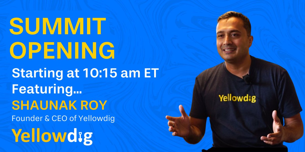 Today is the first day of the Learner Engagement Summit! It's not too late to register. 

Shaunak Roy, Yellowdig's Founder and CEO will be kicking off today in a Summit Opening that you won't want to miss! 

Register at no cost here: hubs.ly/Q01xBHJ70

#learnTogether
