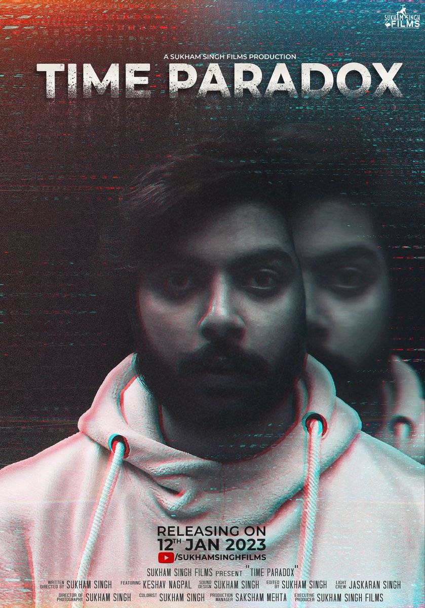 SukhamSFilms's tweet photo. Our First Short Film “Time Paradox” is Releasing Tomorrow (12th Jan 2023) on https://t.co/t1QQ95TyKZ.
Please watch it.

Like, Share &amp; Subscribe.

A Film By Sukham Singh.
…
#shortfilmmakers #sciencefiction #timetravel #cinema #cinephile #films #filmmaker #thriller #mystery https://t.co/qTDJfdVarH