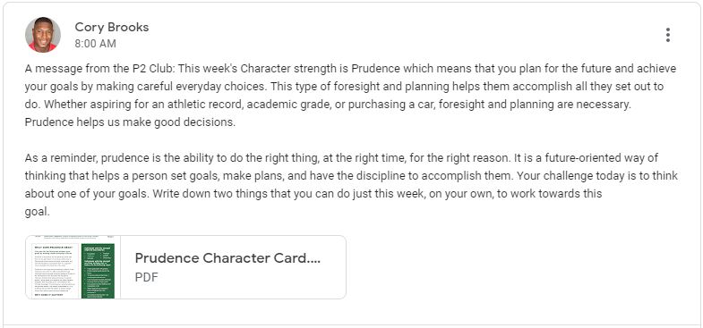 Positivity Wednesday Google Classroom Announcements: This week's Character Strength is Prudence which means that you plan for the future and achieve your goals by making careful everyday choices. #positivityinaction <a href="/PosProject/">The Positivity Project</a> <a href="/BCSDBEES/">Baldwinsville CSD</a>