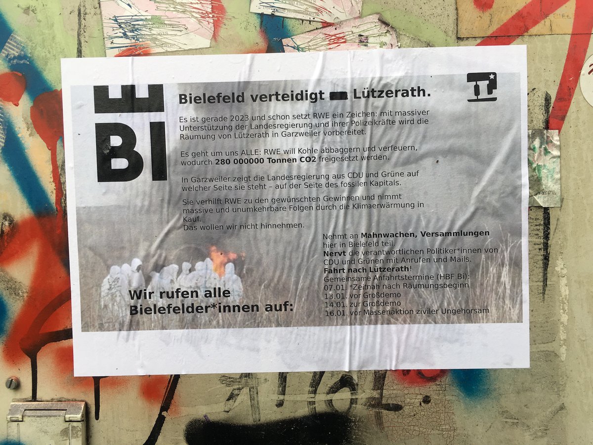 Plakat-Update: Heute 16:00 Uhr Kundgebung in #Bielefeld vor dem Parteibüro der #Grünen <a href="/bielefeldgruen/">GRÜNE Bielefeld</a> in der Kavalleriestraße #Lützerath #Luetzerath #LuetzerathUnraeumbar #Luetzibleibt