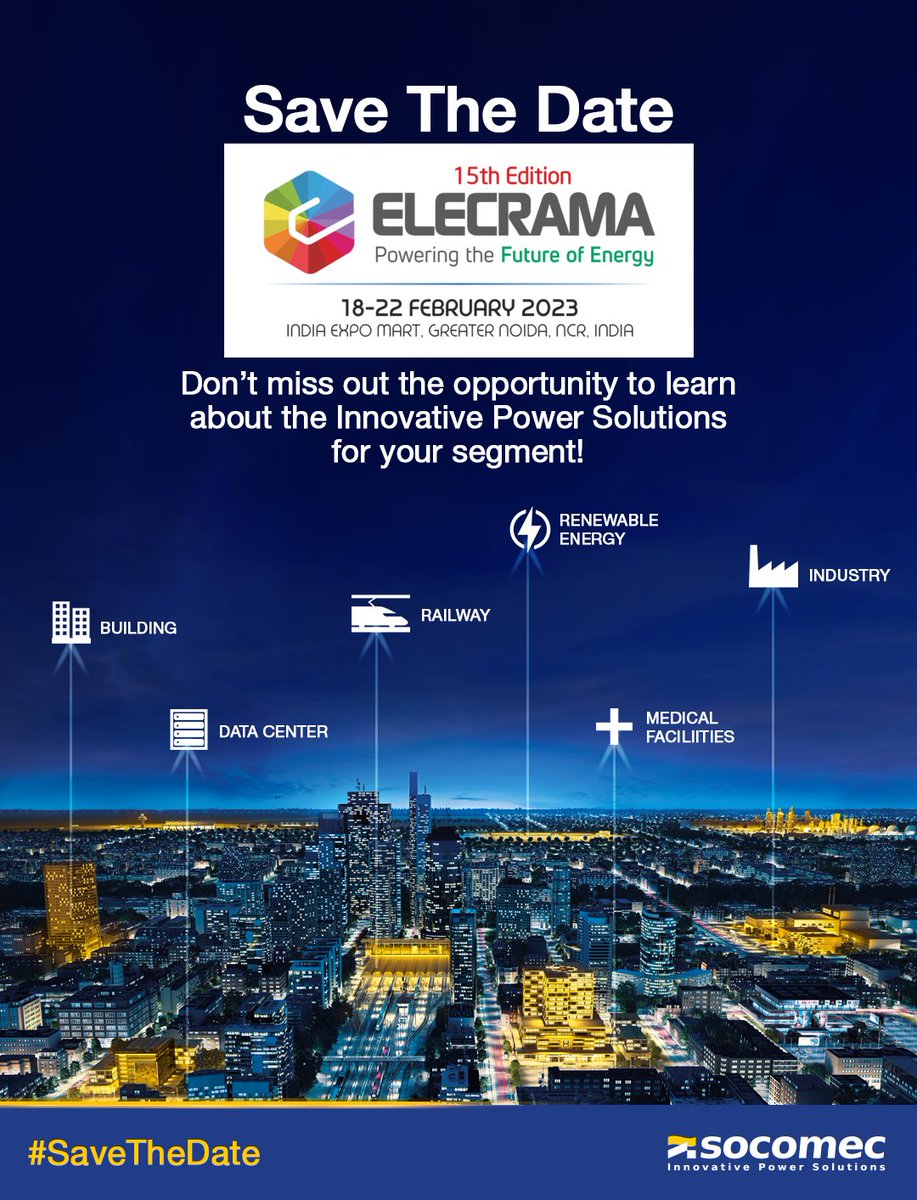 socomec_IN's tweet image. Don’t miss out the opportunity to learn about the #InnovativePowerSolutions for your segment

SAVE THE DATE
#ELECRAMA| FEB 18th-22nd, 2023 | India Expo Mart, Greater Noida

Know More : ow.ly/U4te50MnBX8

#socomecIndia #WhenEnergyMatters #Elecrama2023
