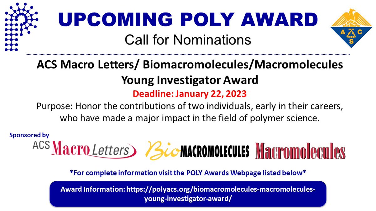 POLY_ACS's tweet photo. Call for Nominations
Deadline is January 22, 2023
Award website: https://t.co/SvqZwXr01H
#POLY #ACSpubs #POLYawards https://t.co/DD5R0QRvrJ