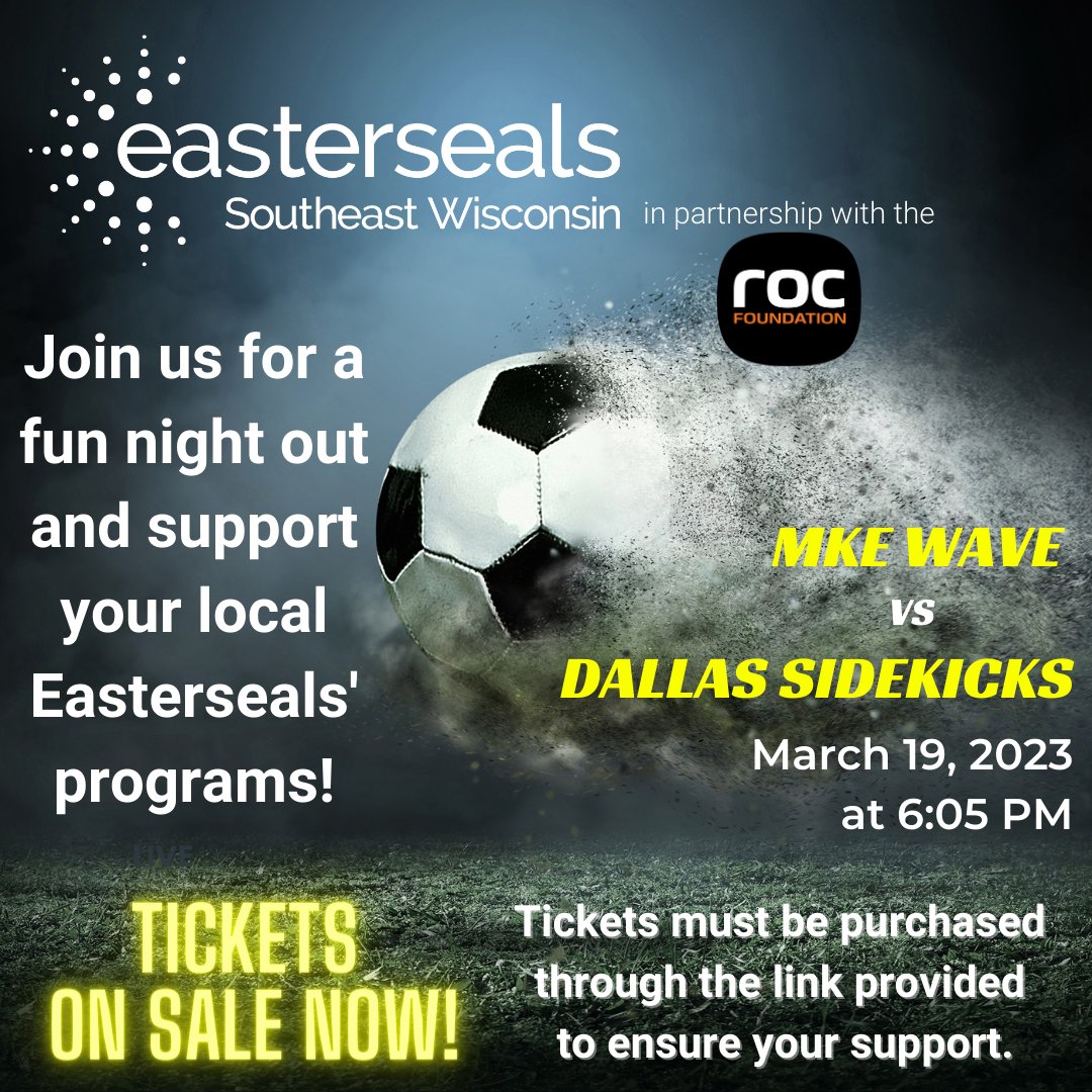 ⚽️ Join our team for a fun night out. Come watch your Milwaukee Wave Professional Soccer Team take on the Dallas Sidekicks! A portion of the proceeds bought through this link ->fevo.me/3WJRy9K go to support our programs here at Easterseals Southeast Wisconsin.