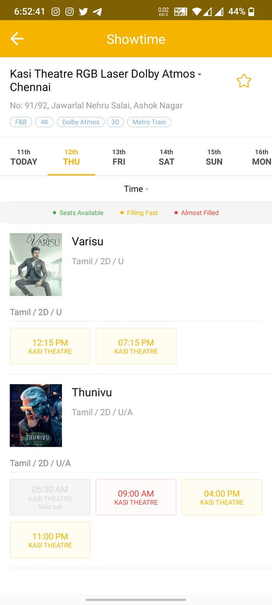 Jan 12th

KasiTheater
#Varisu - 0/2 Shows SOLDOUT
#Thunivu - 1/4 Show SOLDOUT

KasiTalkies
#Varisu 7/10 shows SOLDOUT
#Thunivu 4/4 Shows SOLDOIT

VetriTheater
#V - 2/6 Shows SOLDOUT
#T - 3/6 Shows SOLDOUT

Mayajaal (Shows Increased)
#V - 2/43 Shows SOLDOUT
#T - 2/36 Shows SOLDOUT