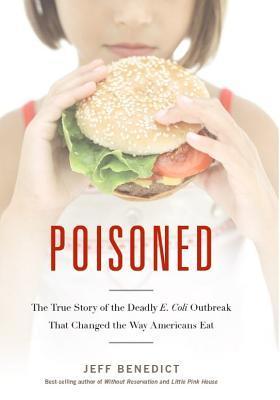 4 ⭐️ Poisoned: The True Story of the Deadly E. Coli Outbreak That Changed the Way Americans Eat by #JeffBenedict This book definitely makes you wonder about what you eat! I Highly Recommend this book! My Goodreads tinyurl.com/ybnjyttf #the52bookclub2023