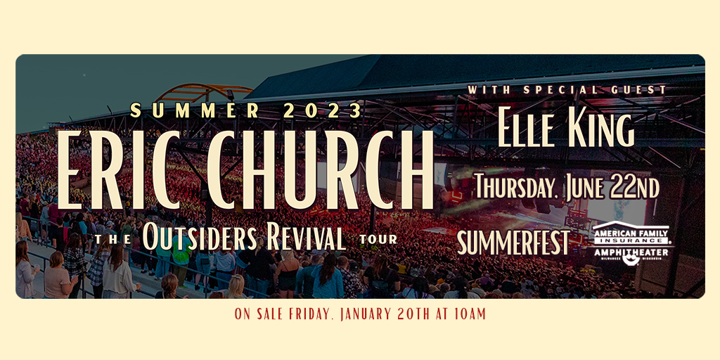 There's a new Chief in town 🤠 <a href="/ericchurch/">Eric Church</a>: The Outsiders Revival Tour with special guest <a href="/ElleKingMusic/">Elle King</a> makes its way to #Summerfest55 on 6/22 at the <a href="/AmFamAmp/">American Family Insurance Amphitheater</a> 🎸

Tickets go on sale Friday, 1/20 at 10am CST 🎟️ Sign up for presale access here 📨  bit.ly/3CCleNA
