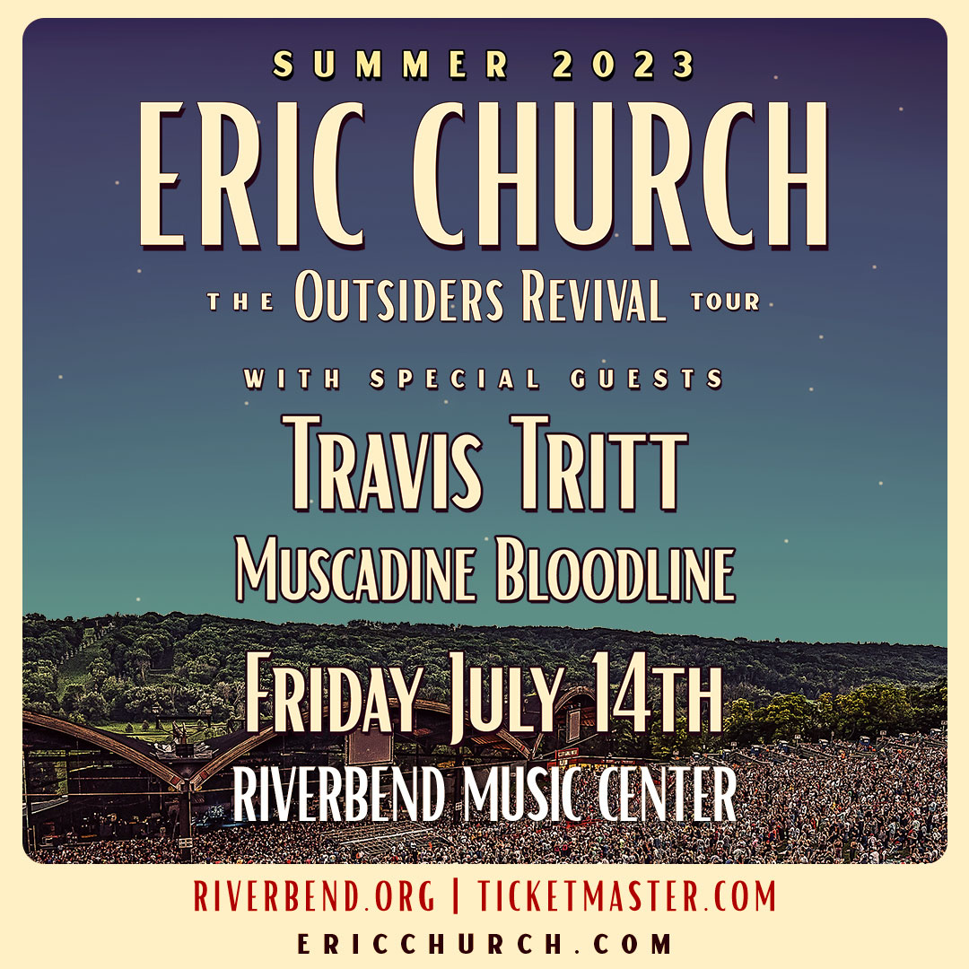Riverbend Music Center on Twitter "JUST ANNOUNCED ericchurch brings