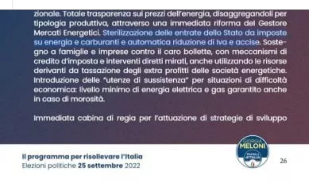 Meloni: "Mai promesso il taglio delle accise". Ma il programma elettorale di Fratelli d'Italia la smentisce. Nel documento si citano le misure che il partito avrebbe messo in campo in caso di vittoria alle elezioni.

Tanto va la gatta al lardo che ci lascia lo zampino.