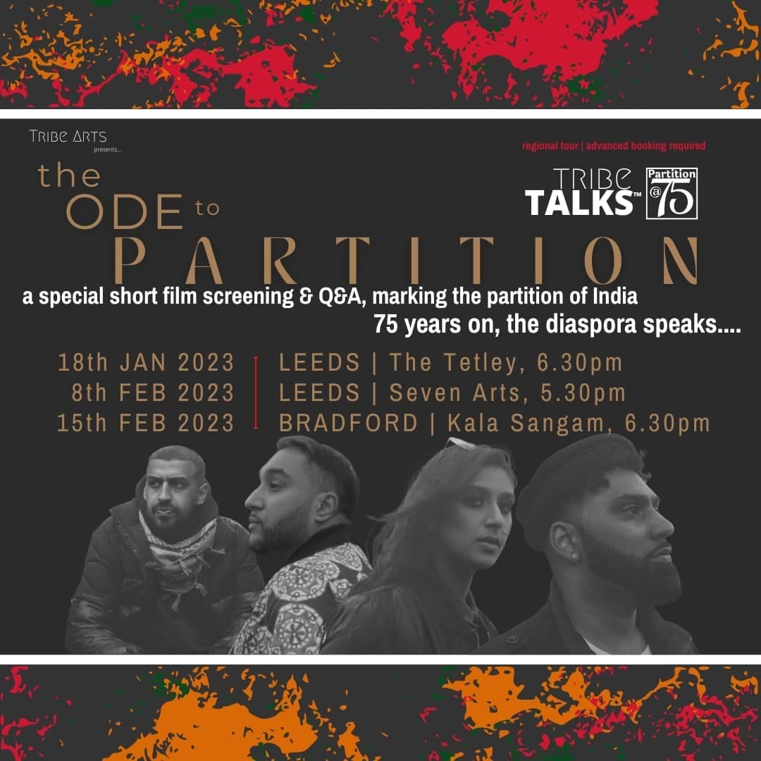 Tribe__Arts's tweet photo. Read all about the team behind 'The Ode to Partition' screening at @The_Tetley , @Seven_Arts
 &amp; @Kala_Sangam

👇🏽👇🏽👇🏽 https://t.co/4kPqVWOXcw

#Partition #India #Pakistan #TribeTalks #TribeTalksPartition #ResolveEvolve #Leeds #Bradford #OurTribeArts https://t.co/QvSR7BC3BX