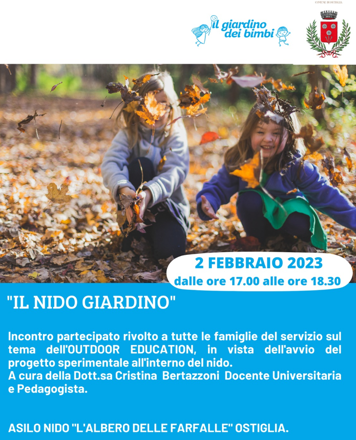 "IL NIDO GIARDINO", un incontro partecipato che si terrà giovedì 2 febbraio dalle ore 17 alle 18.30, rivolto a tutte le famiglie del servizio, per discutere il tema dell'Outdoor Education, innovativo progetto sperimentale all'interno del Nido comunale  di Ostiglia.