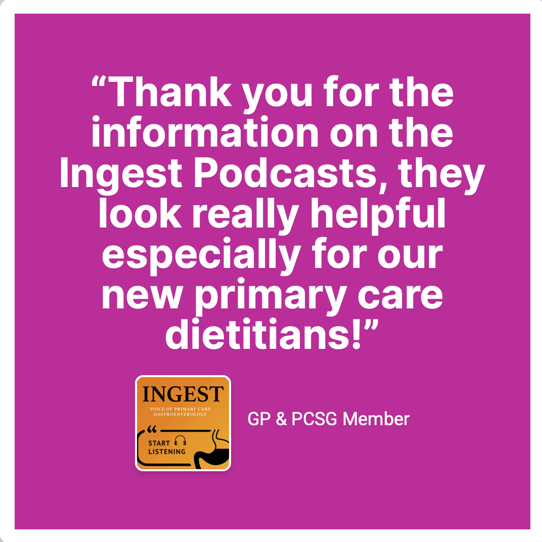 Ingest, the podcast by primary care for primary care. Available via pcsg.org.uk/ingest/ or via your favourite podcast platform.