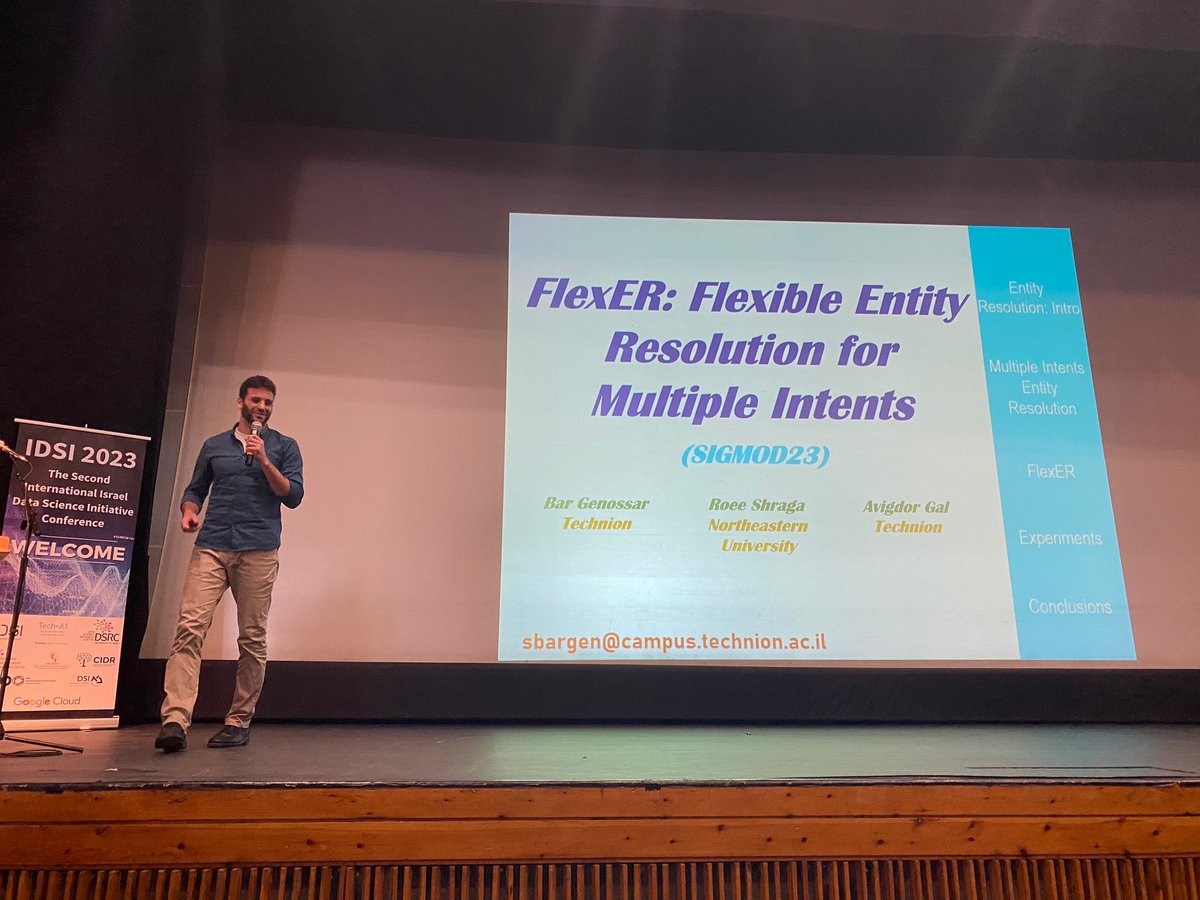 avigalgal's tweet image. A great dry run for Bar Genossar, presenting the paper “FlexER: Flexible Entity Resolution for Multiple Intents”, co-authored with Roee Shraga and Avigdor Gal. The paper was accepted to #SIGMOD2023 and was presented in #IDSI2023, the Israeli Data Science conference. &amp;gt;&amp;gt;