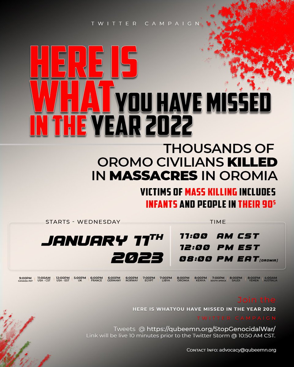 QubeeMN's tweet photo. TWITTER CAMPAIGN
 
Wednesday -------- Wednesday 
January 11th,2023 - Jan 18th, 2023

📍Here is what you have missed in the year 2022. P2

🚨Thousands of Oromo civilians killed in massacre in Oromia. 

#OromoVoice 
#Oromia2022
#OromiaIn2022

Link: https://t.co/W5vyadilFn https://t.co/QYLAc2pjIO