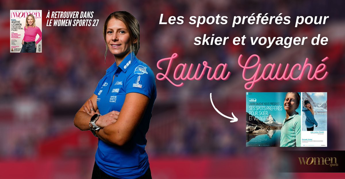 WomenSports_fr's tweet photo. ⛷Laura Gauché est dans le nouveaux #WOMENSPORTS 🤩 La skieuse française nous partage ses plus beaux spots dans une interview exclusive à retrouver dans le #WS27 💪🏽😍➡️ https://t.co/BHreJNIaVf https://t.co/DzrcnBwIX2
