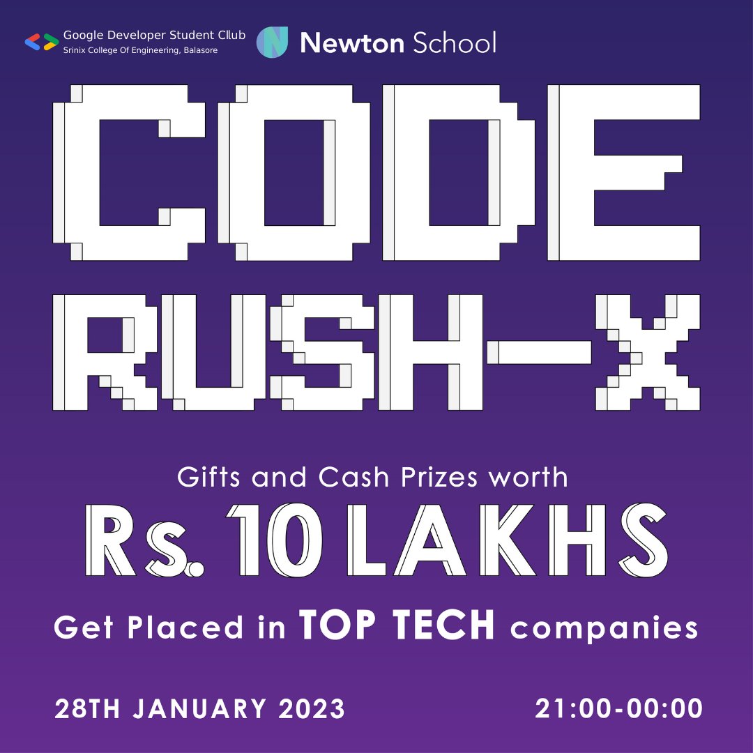 dsc_srinix's tweet photo. @dsc_srinix  x @NewtonSchoolHQ  presents you this amazing opportunity! The TIME has finally arrived for the 3rd Edition of *Code Rush X*! 📣 | 𝐏𝐫𝐢𝐳𝐞𝐌𝐨𝐧𝐞𝐲 &amp; 𝐆𝐢𝐟𝐭 𝐕𝐨𝐮𝐜𝐡𝐞𝐫𝐬 | 𝗣𝗹𝗮𝗰𝗲𝗺𝗲𝗻t opportunities| 
Free Registration - https://t.co/zNNaw7l8B2 https://t.co/32DrCcgGEk