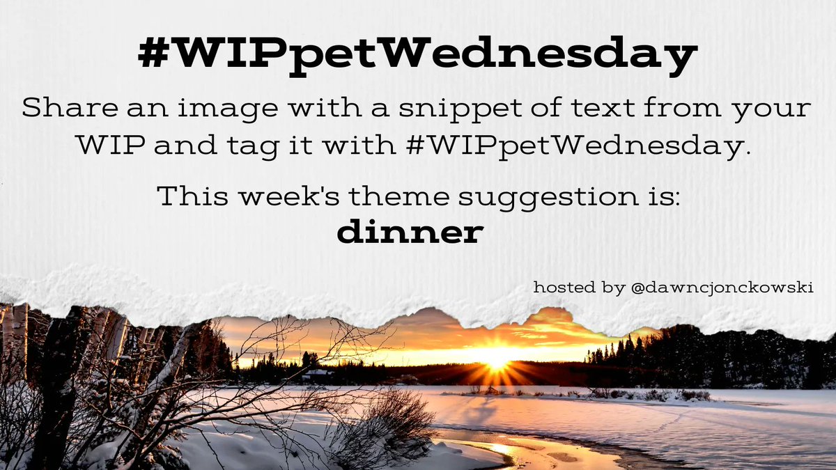 DawnCJonckowski's tweet image. It&apos;s #WIPpetWednesday, y&apos;all! 
Share a snippet from your WIP using the theme prompt below, or go rogue! Be sure to use the hashtag and tag @dawncjonckowski. 

#amwriting #WritingCommunity