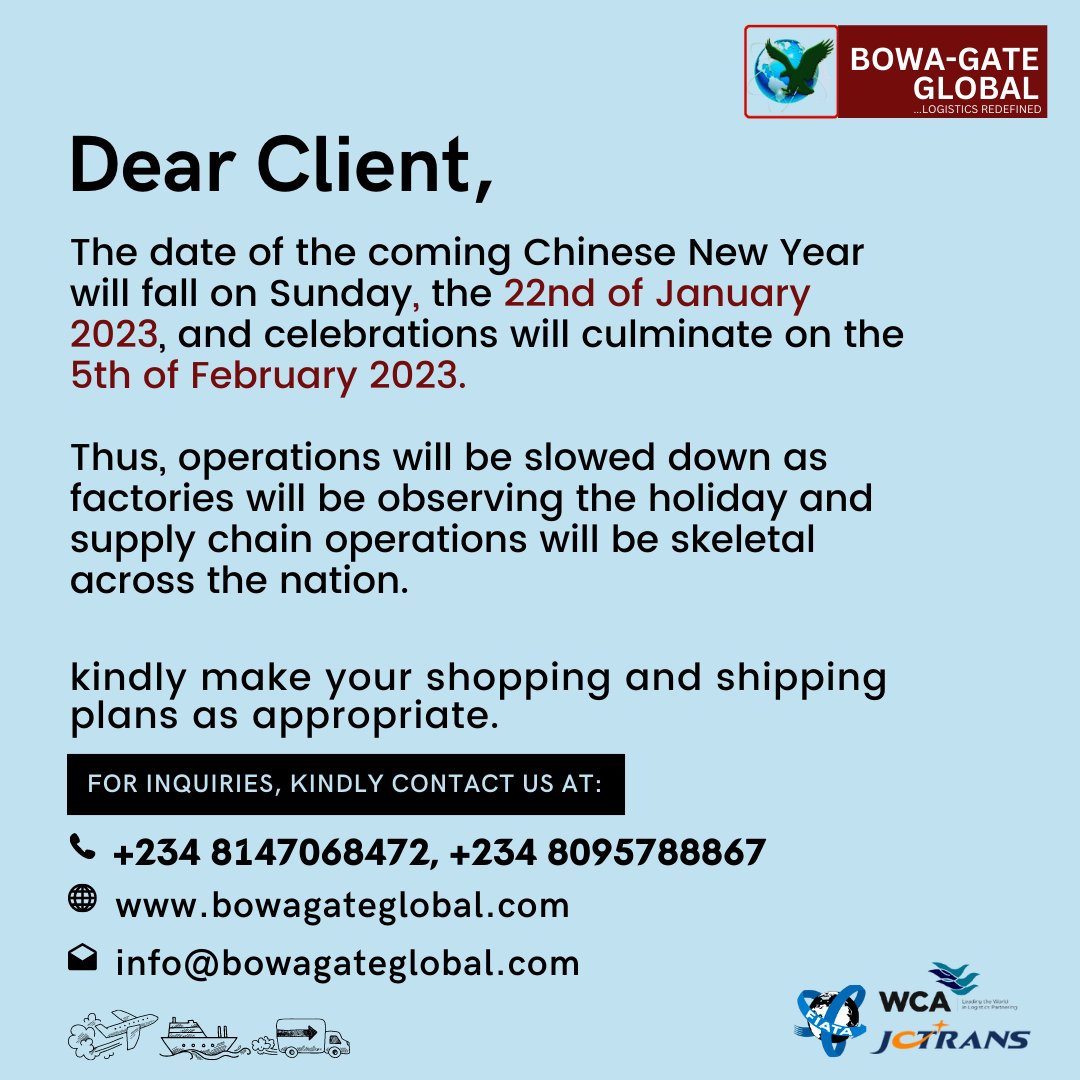 bowagateglobal's tweet image. Update on the Chinese New Year 

#freightforwarding #supplychain #importfromchina #exporttochina #import #export #bowagateglobal