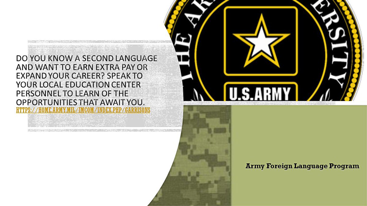 ArmyUniversity's tweet photo. Do you know a second language and want to earn extra pay or expand your career? Speak to your local Education Center personnel to learn of the opportunities that await you.
#ArmyIgnitED #ArmyEdBenefits #ArmyPersonnelTesting #APT #ArmyEdCenter #foreignlanguage 
@TRADOC @usacac https://t.co/cmXLgrNg0P