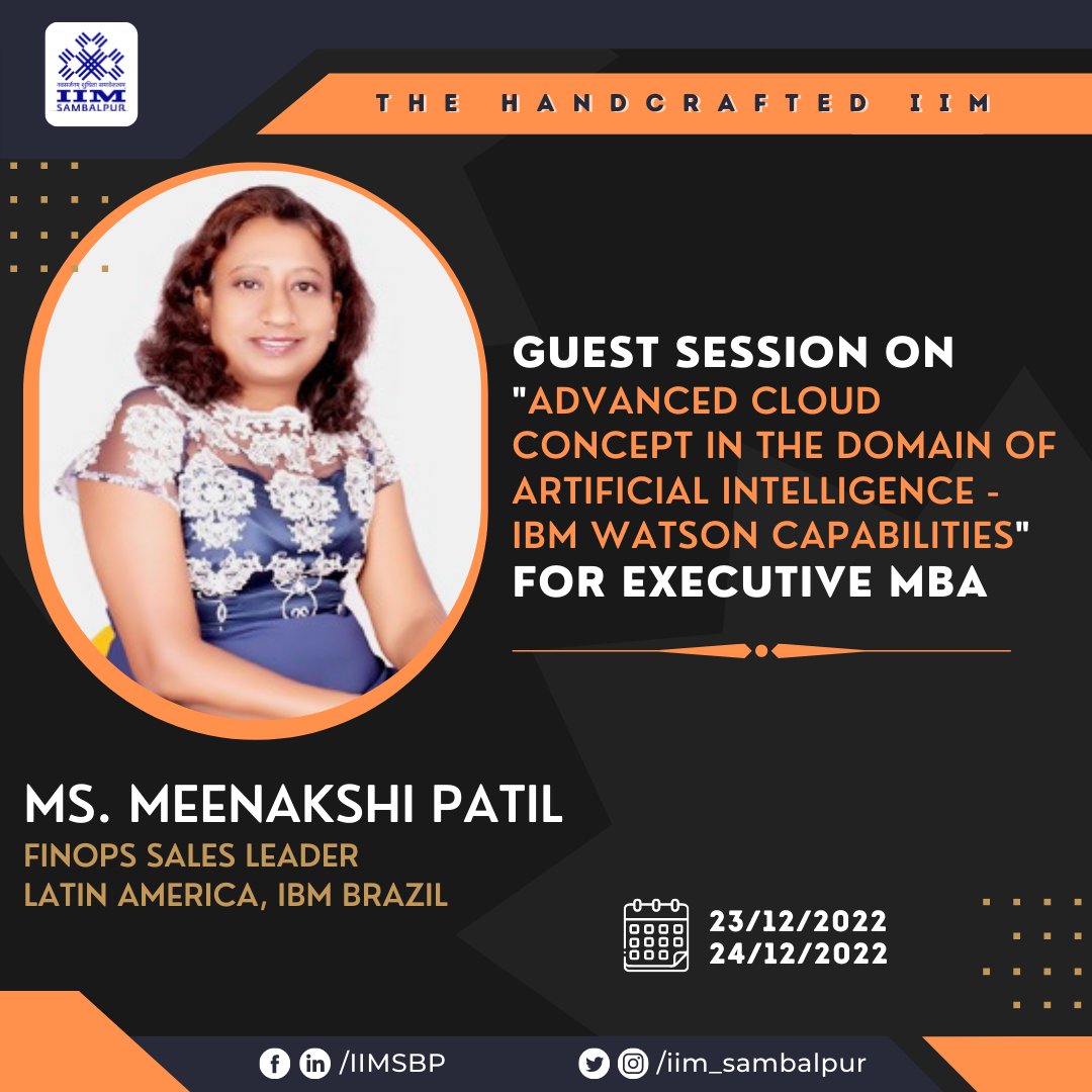 iim_sambalpur's tweet photo. The Executive MBA class at IIM Sambalpur had the honour of attending an insightful guest lecture by Ms. Meenakshi Patil, FinOps Sales Leader-Latin America, IBM Brazil,on 23rd & 24th Dec 2022.
#EXMBA #cloud #IIMSambalpur #AIOps #IIMTalks #ibm #ibmwatson https://t.co/0n3yLboEhC