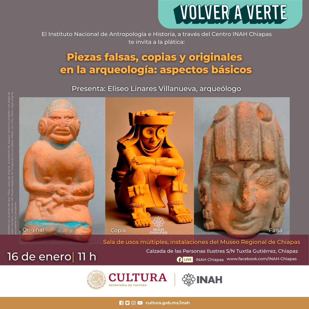 ¡Agenda!📣

Acompáñanos a la plática ⚱️🏺“Piezas falsas, copias y originales en la arqueología: aspectos básicos", disertada por el Dr. Eliseo Linares Villanueva, investigador del Centro INAH Chiapas.

📅Asiste este lunes 16 de enero, en la sala de usos múltiples a las 11 h.