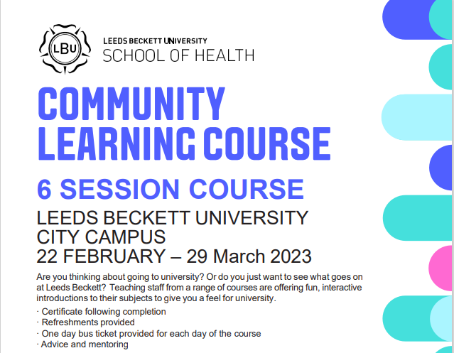 LeedsCCP's tweet photo. You can now register for the Community Learning Course! There are 6 x 2-hour sessions which introduce you to different university courses.  It's free, we provide tea, biscuits, bus tickets and a certificate at the end.  Contact us: community@leedsbeckett.ac.uk https://t.co/e8RNrR7s2p