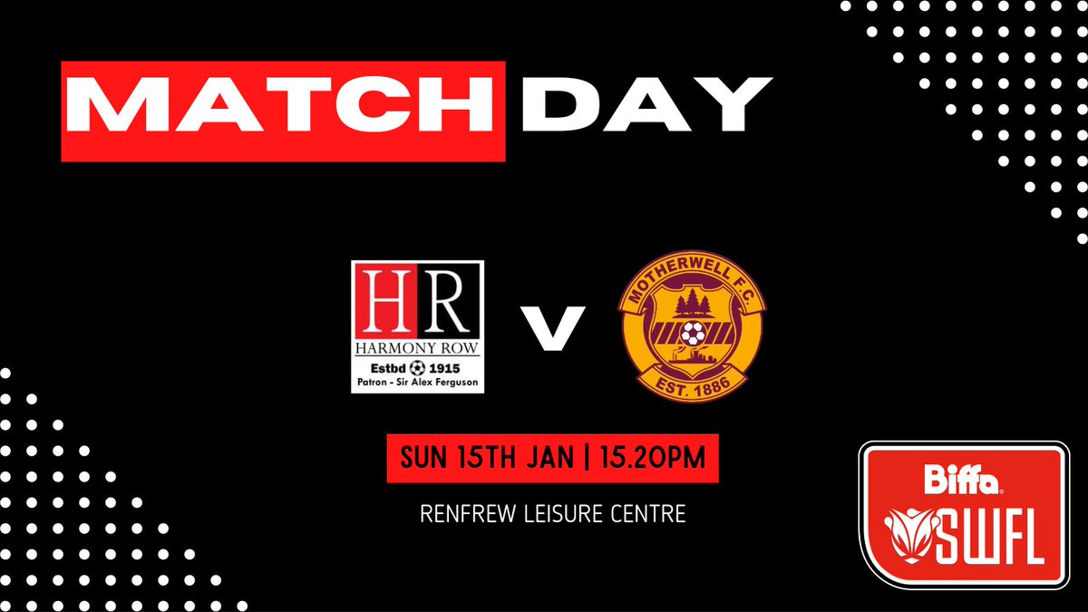 harmonyrowwfc's tweet photo. 𝗠𝗔𝗧𝗖𝗛 𝗗𝗔𝗬 ⚽️

🆚 Motherwell Development
🏆 SWFL WEST
🕢 15.20pm
🏟 Renfrew Leisure Centre https://t.co/Ggd9MNcptx