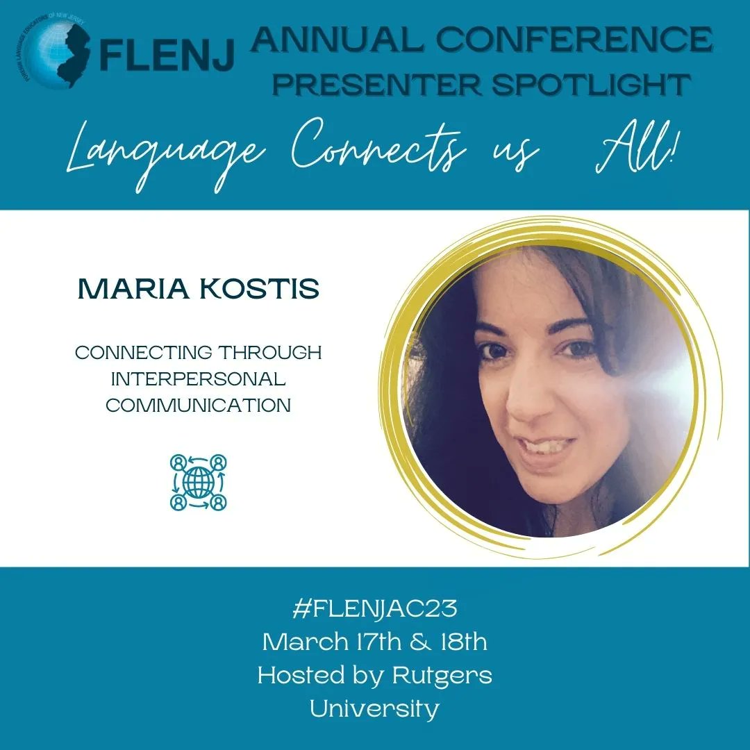 Today's #FLENJAC23 Presenter Spotlight is on Maria Kostis! Join Maria as we discuss how to engage our Ss in meaningful conversations that will build connections, deepen cultural understandings, and level up their proficiency! @BRRSDWorldLang