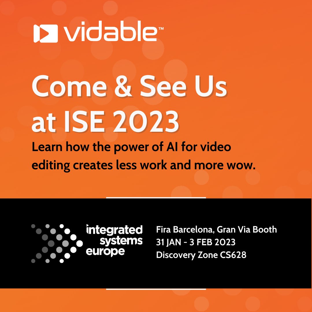 VidableAI's tweet photo. We're headed to @ISE_Show 2023 in #Barcelona! Stop by Booth CS628 at to learn more about Vidable™.

#VidableAI #ISE2023 https://t.co/ZaIUQQyRos