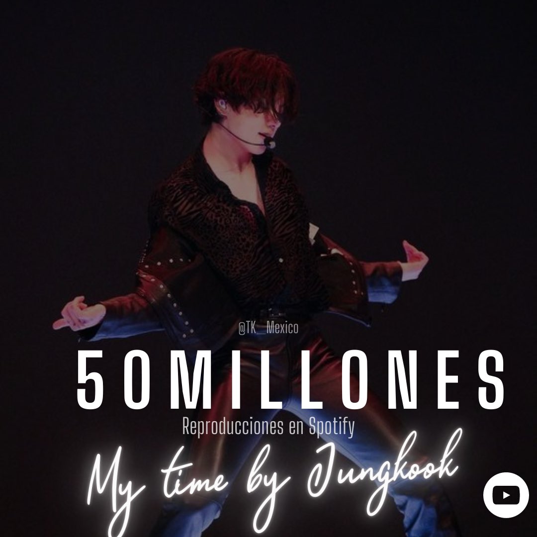 TK_Mexico's tweet photo. [INFO] #MyTime de #JUNGKOOK ha superado los 50 millones de visitas en Youtube! 🙌🏻

¡Felicidades Jungkook! 💜

#JungKook #jungkookbiased #jungkookbts #kookie #jungkookie #bts #btsmx #mxbts #btsarmy #armymx #mxarmy #kookv #taekook #vkook #taekookshipper #tk_mexico #mytimejungkook https://t.co/mzAaWcsvjo