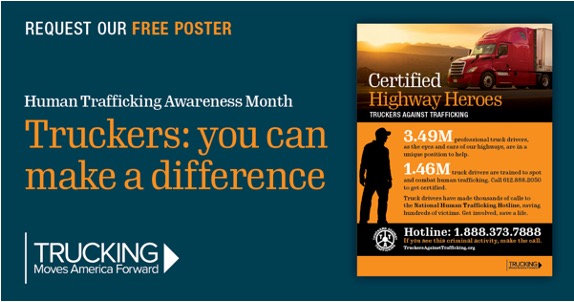 It's #NationalHumanTraffickingAwarenessDay 

Truck drivers make thousands of calls each year to help prevent human trafficking. Contact marketing@truckingmovesamerica.com for this free poster. @TatTruckers