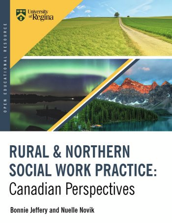 AtlanticOER's tweet photo. Congrats to Dr. Bonnie Jeffery and Dr. Nuelle Novik of @UofRegina for the publication of their open ed textbook "Rural and Northern Social Work Practice: Canadian Perspectives"! https://t.co/LZoCzbjZ2B https://t.co/FdLJVzrviC