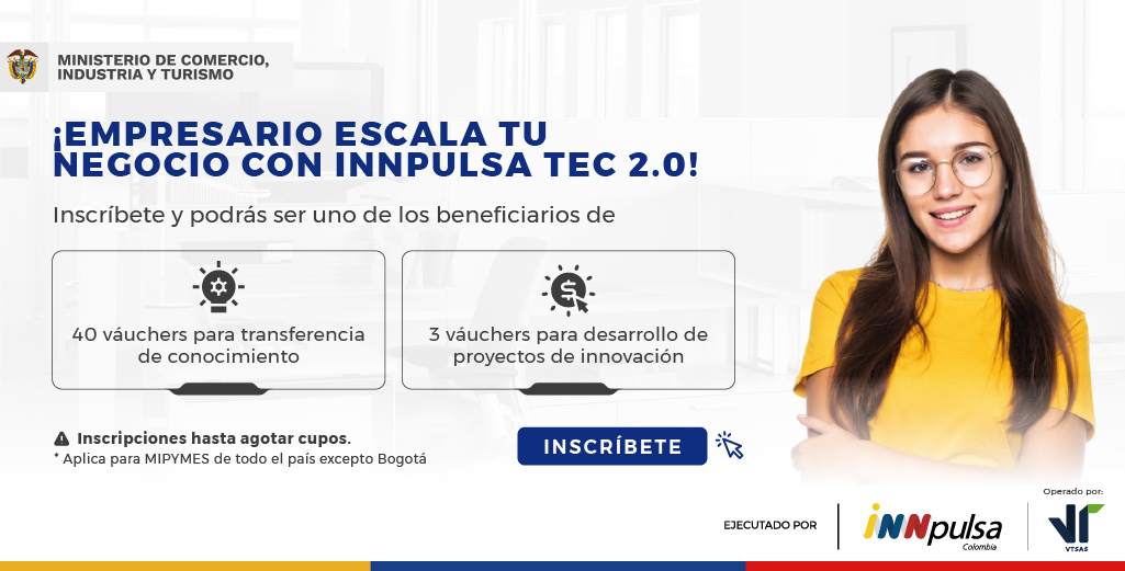 InnpulsaCol's tweet photo. ¡Ampliamos la convocatoria para #iNNpulsaTec 2.0!
Accede a redes y herramientas de transferencia tecnológica, haz parte de las #Pymes que le apuestan a la transformación y al crecimiento y participa por financiación. Conoce toda la info aquí https://t.co/5V9aqddtdB https://t.co/Kchp1z2UDw