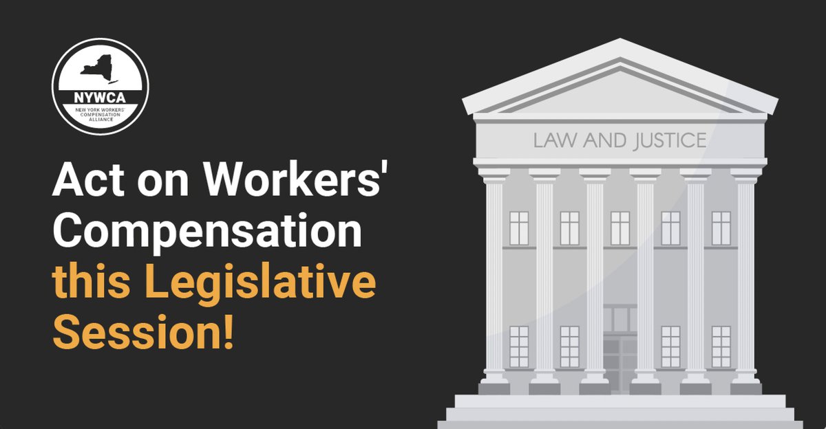 We have an opportunity to transform the workers' compensation system in New York this legislative session. It's time to act!