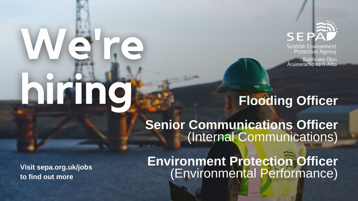 This new year, we're hiring for a number of positions across the organisation. We're looking for Officers to join us in our Flooding, Internal Communications and Environmental Protection teams.

If you are interested and want to find out more, visit sepa.org.uk/jobs/