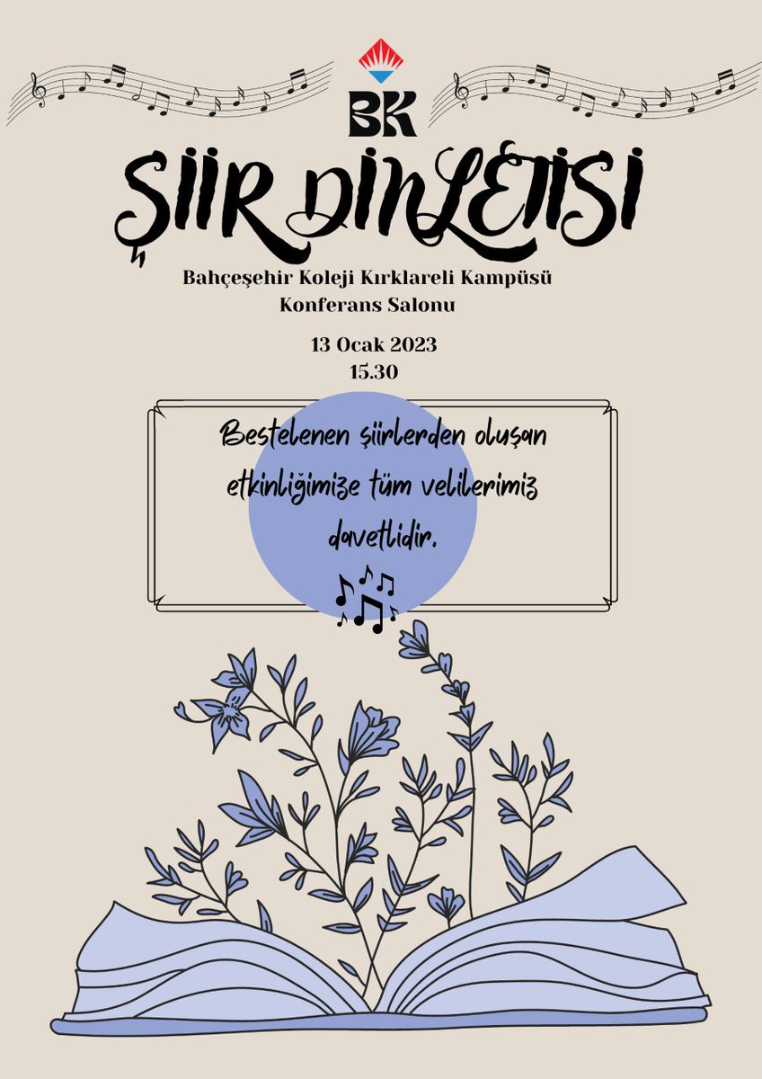 Lise kademesi öğrencilerimizle  hazırladığımız bestelenen şiirlerden oluşan dinletimiz 13 Ocak Cuma saat 15.30'da okulumuz konferans salonunda yapılacaktır.
<a href="/BK_Kirklareli/">BK Kırklareli Kampüsü</a> 
<a href="/tugbaaktas2015/">Tuğba Aktaş Cihanoğlu</a> 
<a href="/dogusarinan/">Doğuş Arınan</a>
<a href="/mervealtintasbk/">Merve ALTINTAŞ</a>