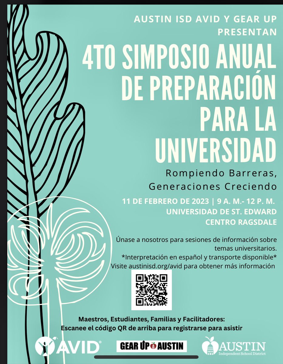AustinISDAVID's tweet photo. AVID/ GEAR UP campuses, join us at St. Edward’s on Feb. 11th (9:00 -12:00) for our 4th Annual College Readiness Symposium! See flyer to register to present/attend! #breakingbarriers #growinggenerations @GEARUPAustinISD @AustinISD @stedwardsu @AVID4College https://t.co/9wHR14p9Y8