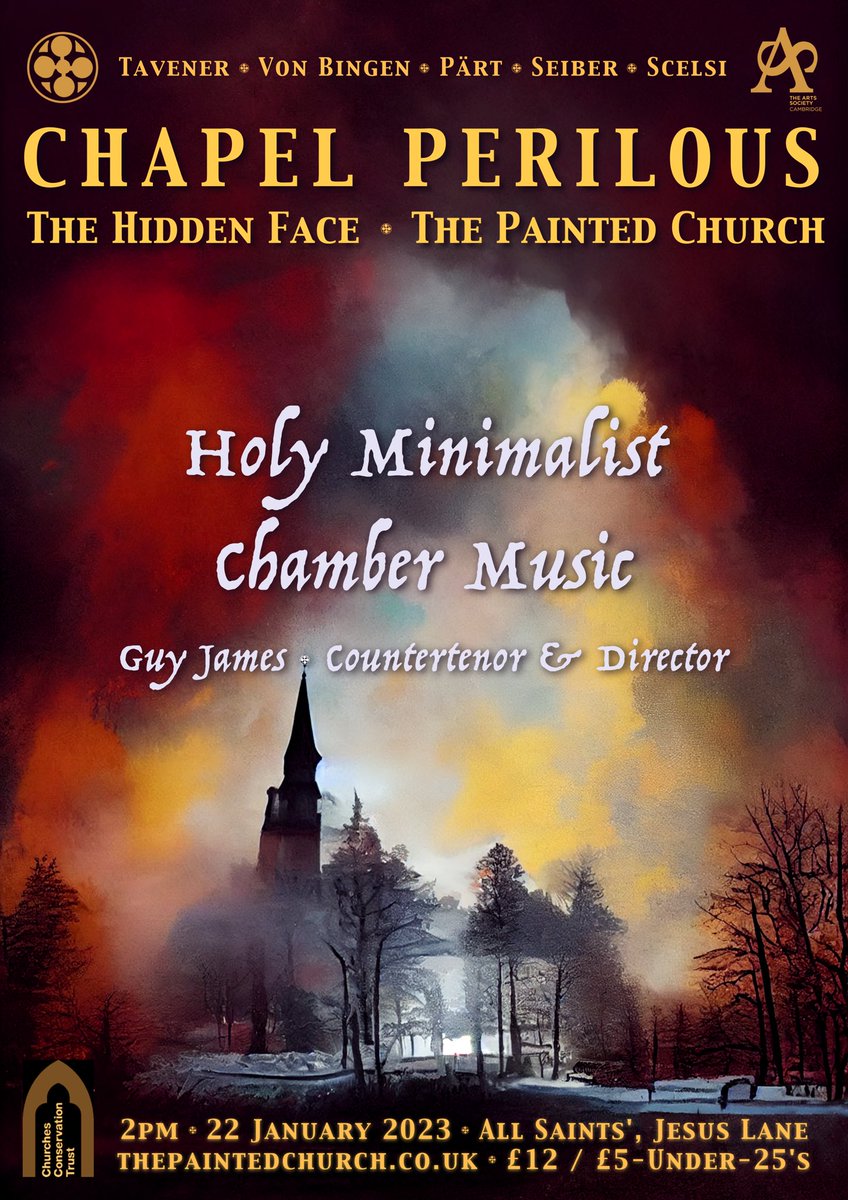 PerilousChapel's tweet photo. We’re thrilled to be returning with ‘The Hidden Face’, a meditative programme of chamber music by Holy Minimalist composers John Tavener and Arvo Pärt, alongside works by Hildegard, Scelsi, and Seiber.
All Saints’ Church, Cambridge.
22 January 2023. 2PM. https://t.co/HfgTv5gdI4