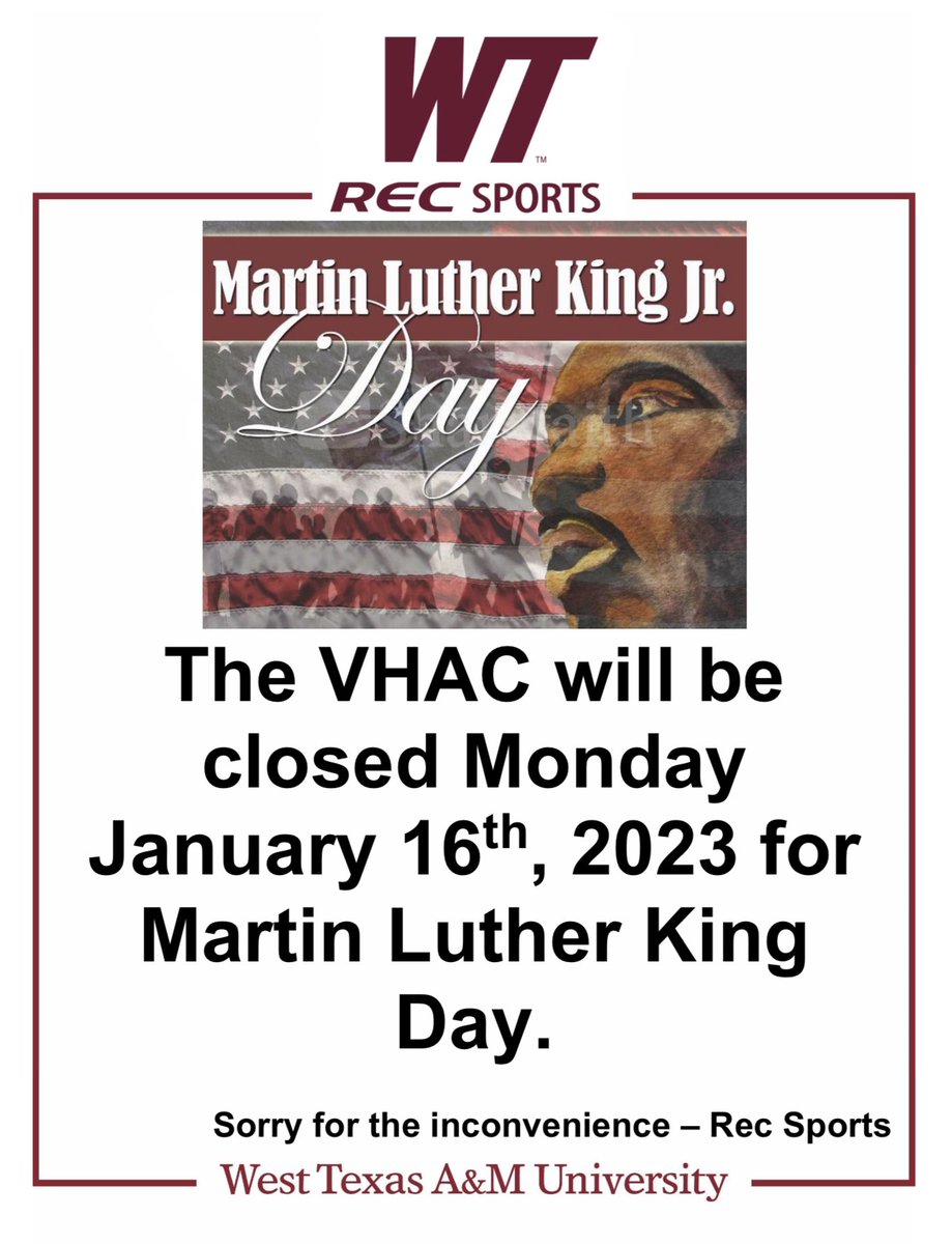 WTRecSports's tweet photo. The VHAC will be closed Monday January 16th for Martin Luther King Day. https://t.co/WbR0hfzK9P