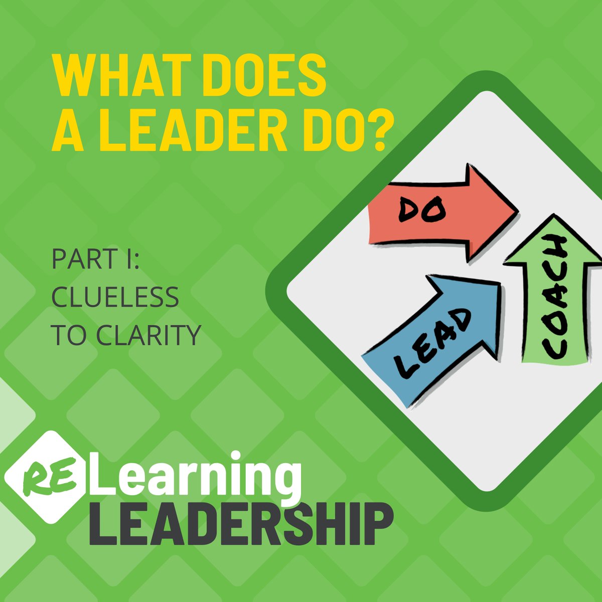 alj_tweets's tweet photo. The Relearning Leadership Podcast is back! In this episode, @petebehrens asks the question, "What does a leader do?" 

https://t.co/fqNgu5ulBX https://t.co/G0ZxheakuX