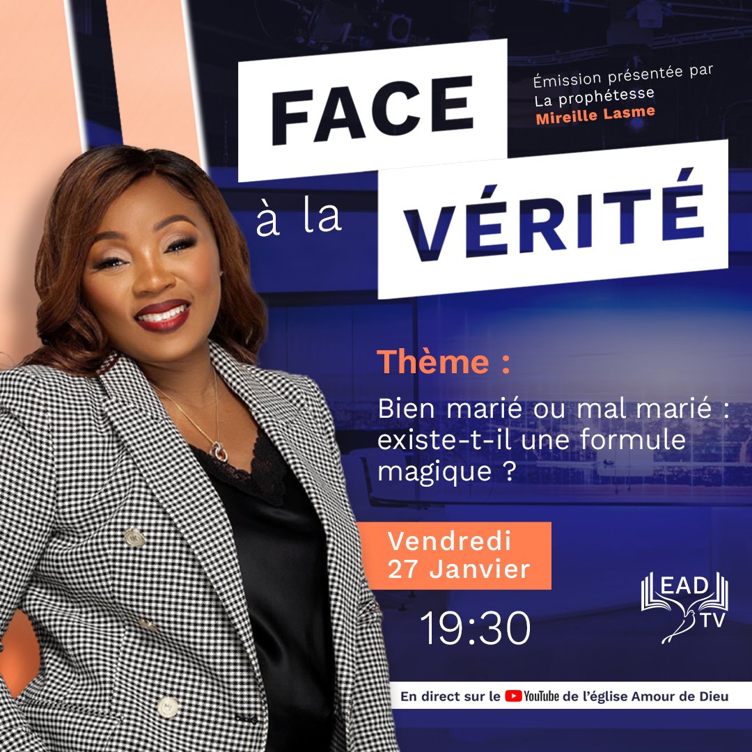 mireillelasme's tweet photo. Je vous donne rendez-vous le 27 Janvier 2023 à 19h30, sur EAD TV 📺 

Votre réalité est-elle une vérité ?

#eadtv #gospel #debat #mariage https://t.co/Vn0cHJwSb5
