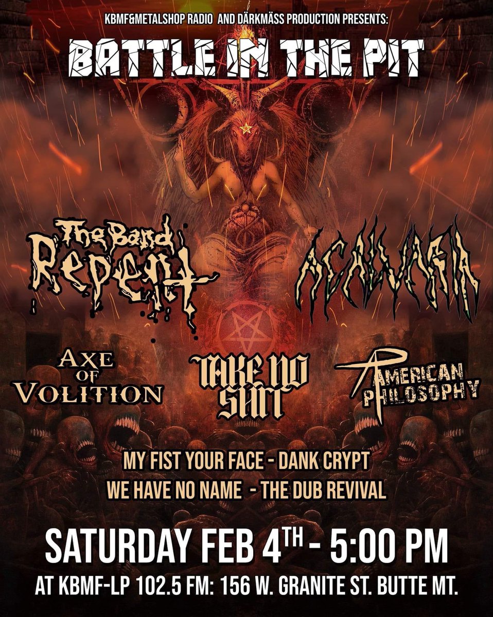 🤘Saturday, Feb 4th!!!💥#Butte #Montana💥 
#thebandrepent #cultofrepent #bandoftheapocalypse  #littleshopofburgers #highcaliberinspection #voodoocustompickups #metaldevastationradio #metaldevastationpr #themetaldeli #3wheelbicyclepodcast #wrightpromotions
