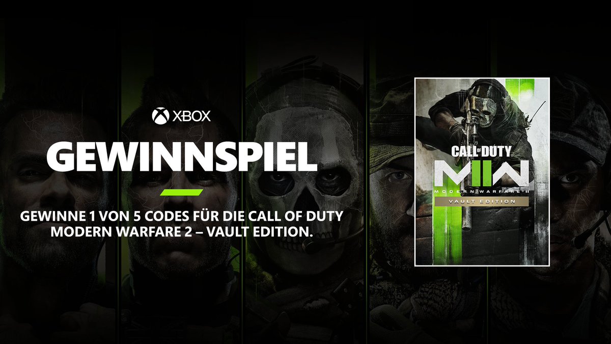 XboxDACH's tweet image. 🚨GEWINNSPIEL 🚨

Wir verlosen 5x Codes für die Call of Duty: Modern Warfare 2 - Vault Edition. 

So macht ihr mit:
1. @XboxDACH &amp;amp; @CallofDutyDE folgen ✅
2. Tweet liken + RT ❤️🔁

TNB 👉 xbox.com/de-de/promotio…