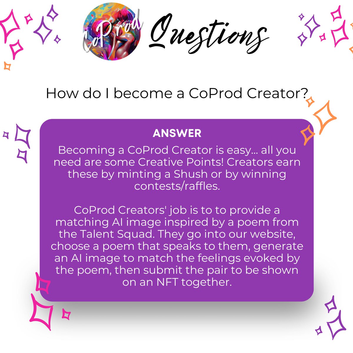 Day 6 of 31 days of FAQs! 

We want to include 🥰✨everyone✨🥰, so we've made becoming a CoProd Creator easy! Just get some CP &amp; you're part of the community.

Creators earn 30% mint &amp; 1.5% sec sale profits for each NFT they create.